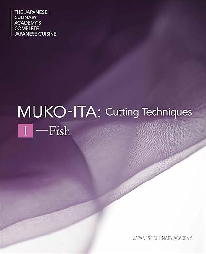 Mukoita I, Cutting Techniques  | Japanese Culinary Academy