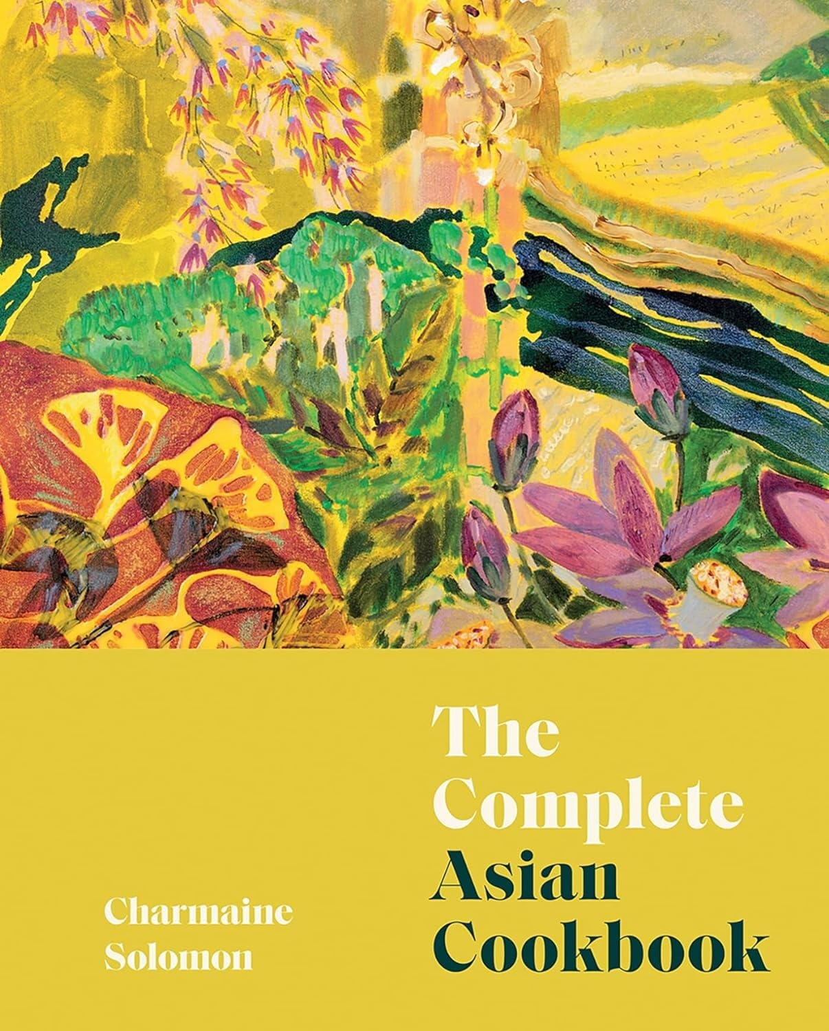 The Complete Asian Cookbook | Charmaine Solomon  