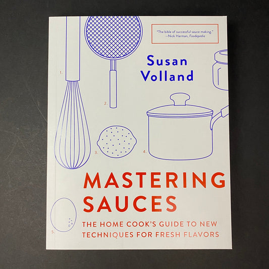 Mastering Sauces | Susan Volland