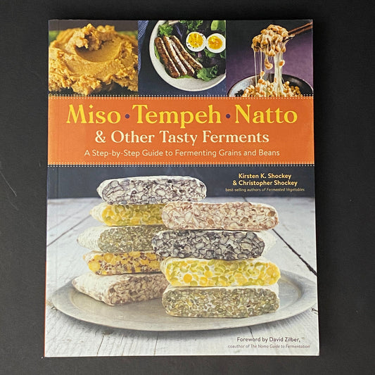 Miso, Tempeh, Natto | Kristen K. Shockey