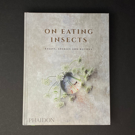 On Eating Insects | Nordic Food Lab