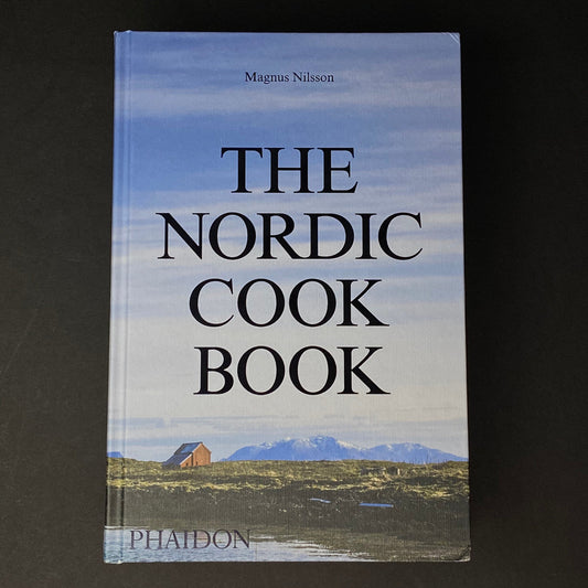 The Nordic Cookbook | Magnus Nilsson