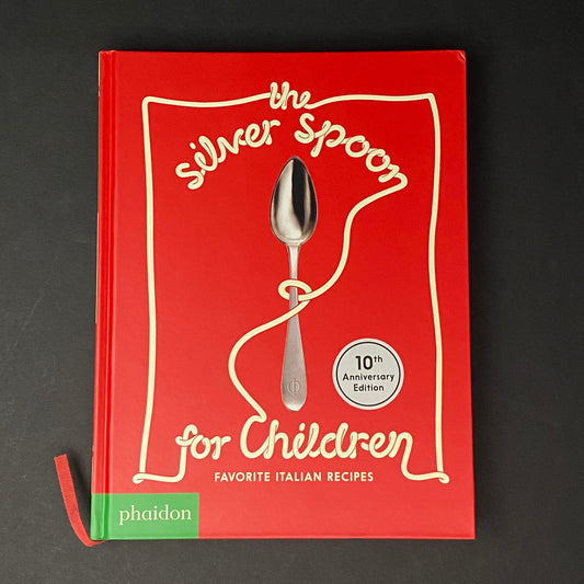 The Silver Spoon for Children | Phaidon Editors