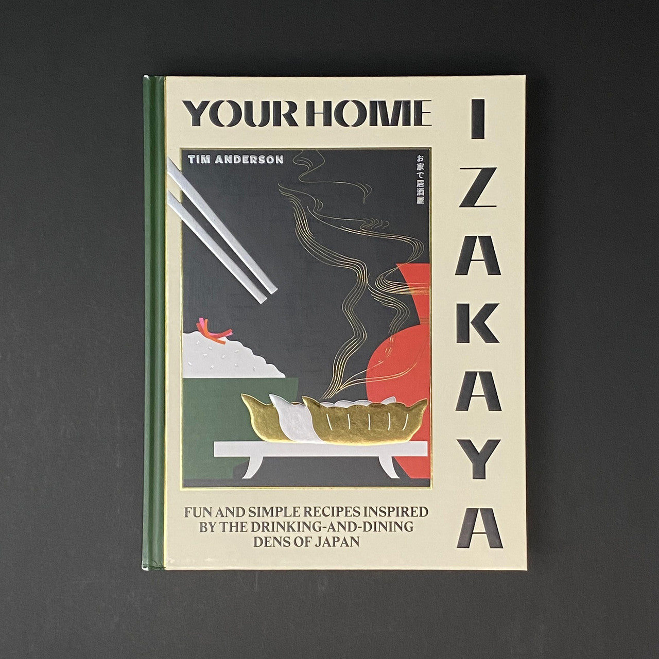 Your Home Izakaya | Tim Anderson