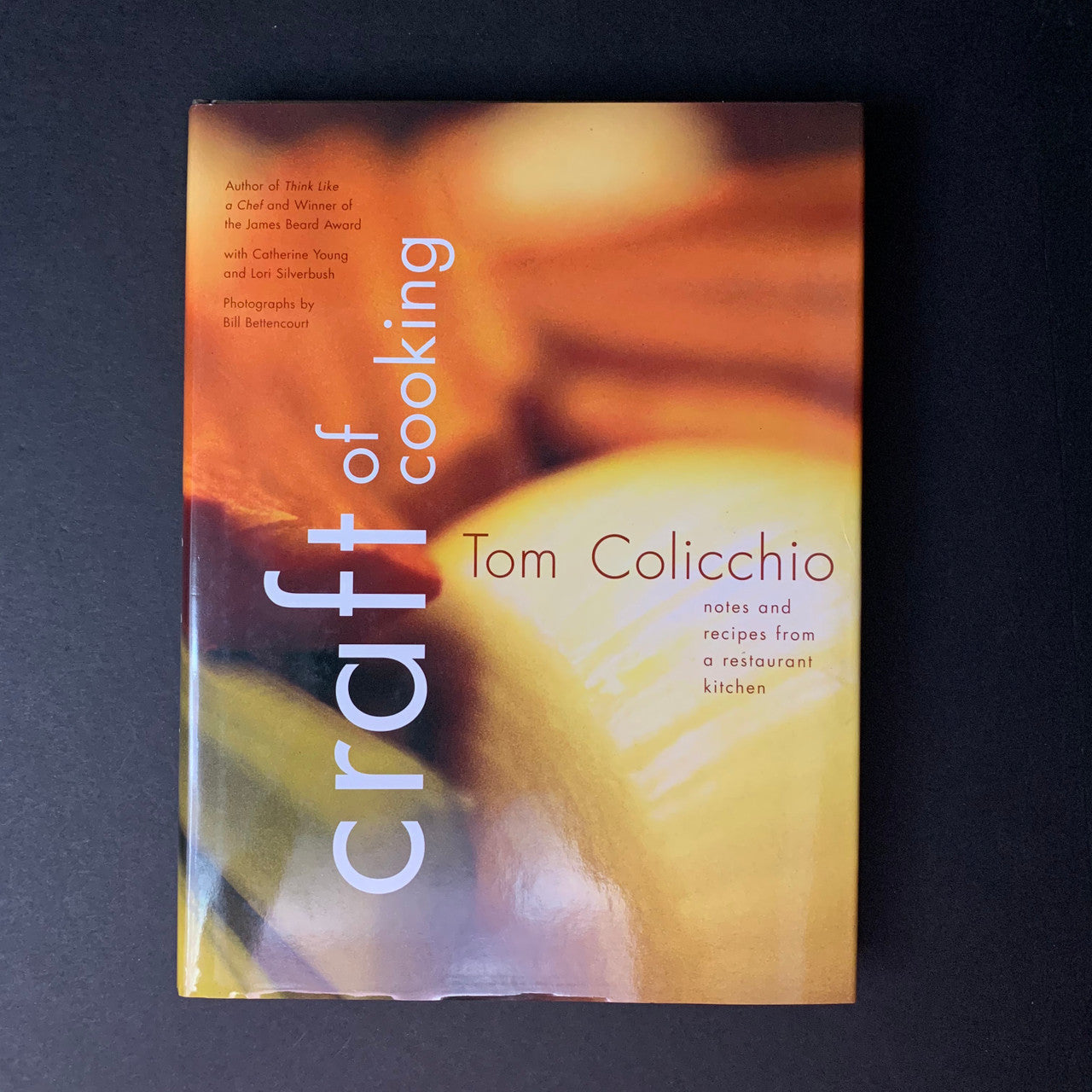 Craft of Cooking | Tom Colicchio