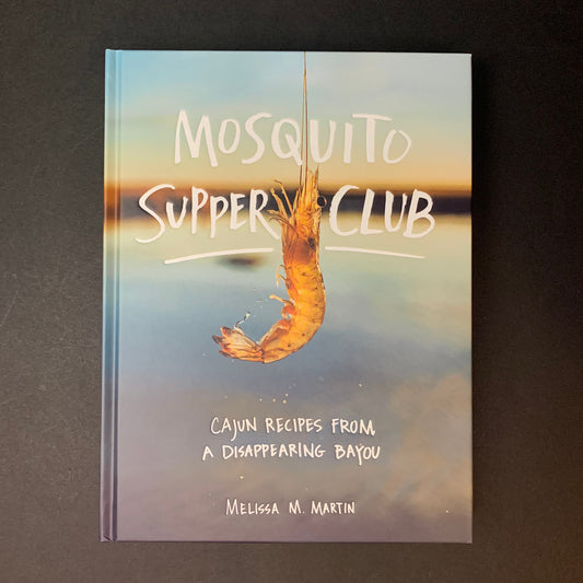 Mosquito Supper Club | Melissa M. Martin