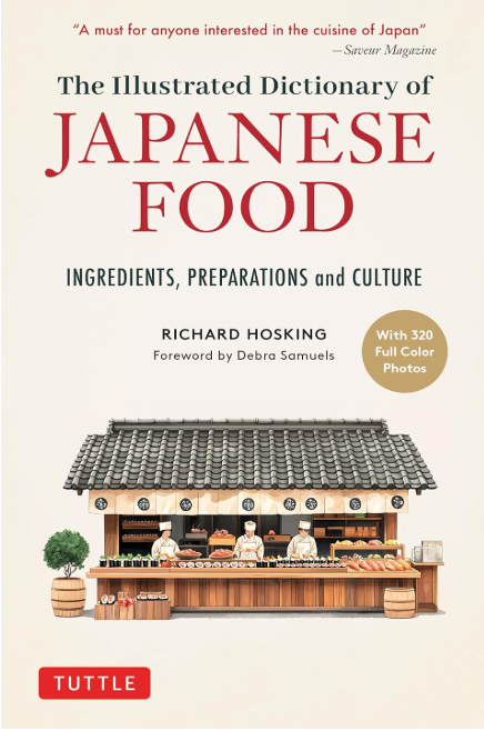 The Illustrated Dictionary of Japanese Food | Richard Hosking