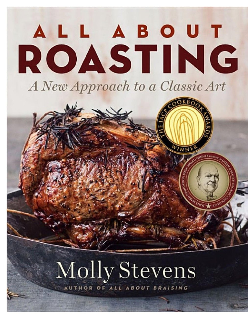 All About Roasting | Molly Stevens - Coutelier