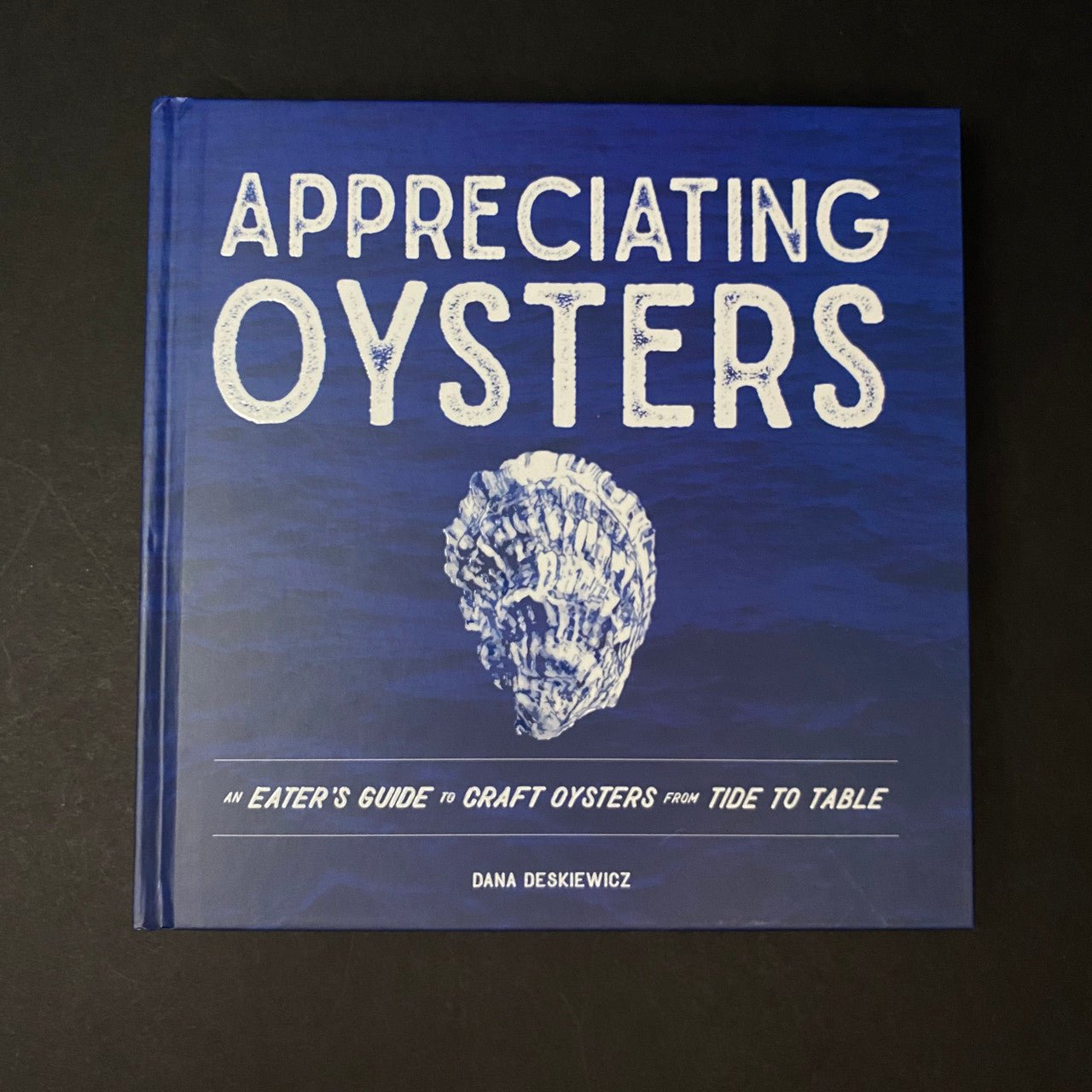 Appreciating Oysters | Dana Deskiewicz - Coutelier