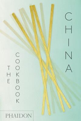 China: The Cookbook | Kei Lum Chan, Diora Fong Chan - Coutelier