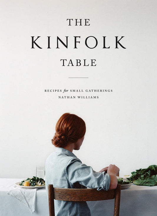 The Kinfolk Table | Nathan Williams