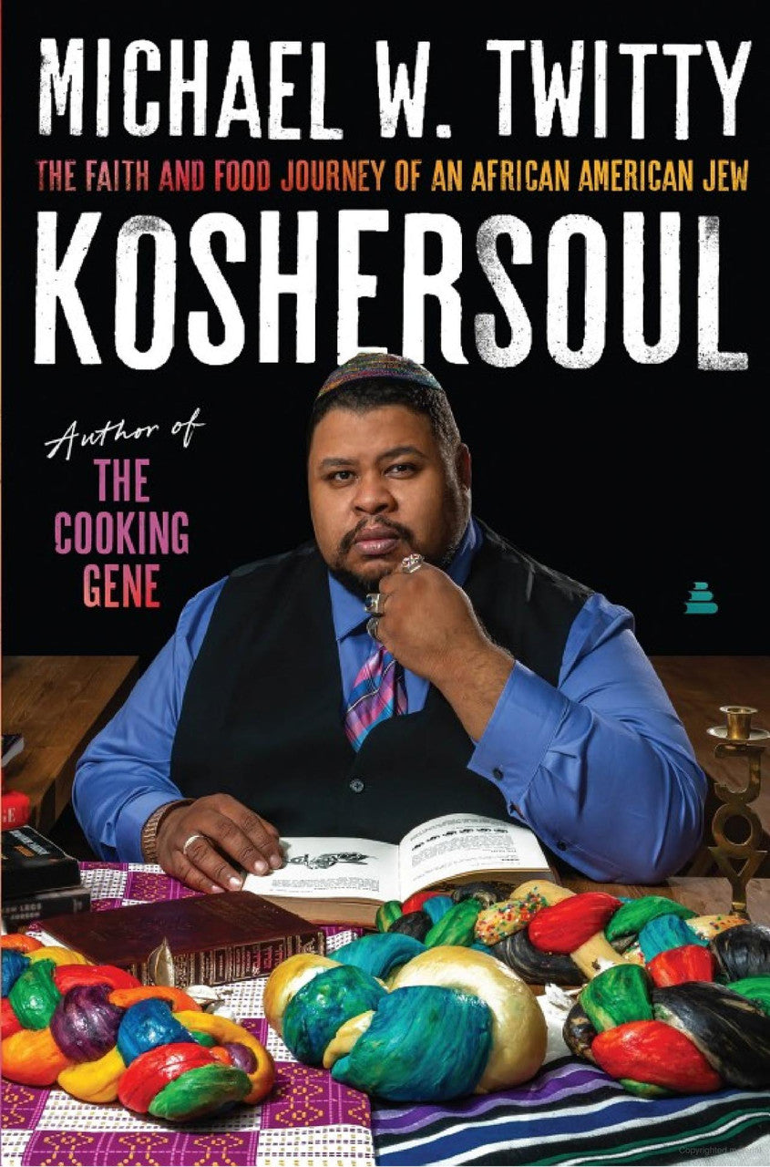 Koshersoul | Michael W. Twitty