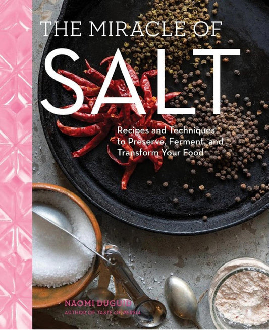 The Miracle of Salt | Naomi Duguid